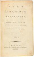 Mary Queen of Scots Vindicated