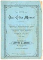 Post Office Manual Containing Tables Showing the Time of Arrival and Departure of Mails, and Giving Useful Information Concerning the Free Delivery System, Money Orders, Registered Letters, Stamped Envelopes, Postal Rules, Rates of Postage, Foreign Letter