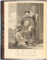 An Authentic Account of an Embassy from the King of Great Britain to the Emperor of China...