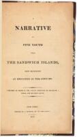 A Narrative of Five Youth From the Sandwich Islands, Now Receiving an Education in This Country.