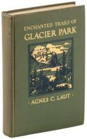 Enchanted Trails of Glacier Park - Inscribed