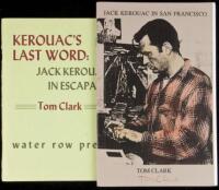 Two booklets on Jack Kerouac by Tom Clark