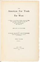 History of the American Fur Trade of the Far West