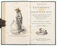 Doniphan's Expedition; Containing an Account of the Conquest of New Mexico; General Kearney's Overland Expedition to California; Doniphan's Campaign Against the Navajos; His Unparalleled March Upon Chihuahua and Durango; and the Operations of General Pric