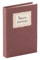 Twelve Flowers