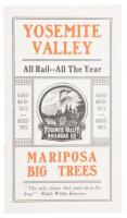 Yosemite Valley, All Rail -- All the Year... Mariposa Big Trees