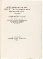 A Bibliography of the History of California and the Pacific West, 1510-1906. Together with the Text of John W. Dwinelle's Address on the Acquisition of California by the United States of America