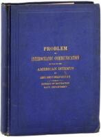 Report of Historical and Technical Information relating to the Problem of Interoceanic Communication by way of the American Isthmus