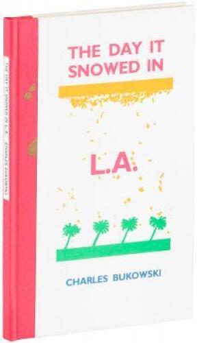 The Day It Snowed in L.A. - deluxe lettered copy