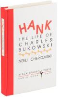 Hank: The Life of Charles Bukowski