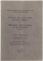 First Mortgage... Petaluma and Santa Rosa Railway Company to Mercantile Trust Company of San Francisco Trustee...