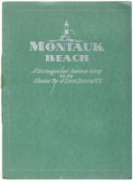 Montauk Beach, On the Slender tip of Long Island, N.Y. 125 Miles Out in the Atlantic: A distinguished new sea-bound summer home colony for discriminating American sportsmen. Set in America's most charming environment, "A Million Miles from Care"