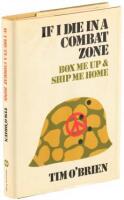 If I Die in a Combat Zone Box Me Up and Ship Me Home