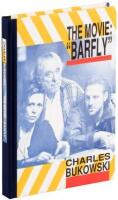 The Movie: "Barfly"