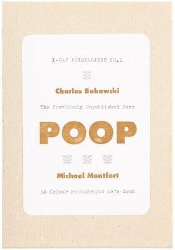 The Previously Unpublished Poem Poop [and] 13 Colour Photographs, 1979-1992