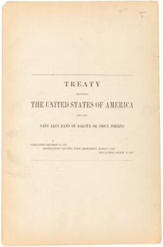Treaty Between the United States of America and the Sans Arcs Band of Dakota or Sioux Indians.