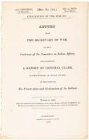 Civilization of the Indians. Letter from the Secretary of War... transmitting a report of General Clark, Superintendent of Indian Affairs, in relation to the Preservation and Civilization of the Indians