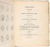 Arrian's Voyage round the Euxine Sea translated; and accompanied with a geographical dissertation, and maps. To which are added three discourses, I. On the trade to the East Indies by means of the Euxine Sea. II. On the distance which ships of antiquity u