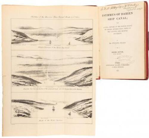 Isthmus of Darien Ship Canal; with a full history of the Scotch colony of Darien, several maps, views of the country, and original documents