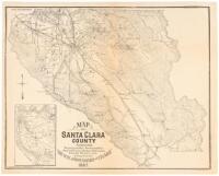 Map of Santa Clara County showing topography, geography, post offices, school houses, county roads, etc. Compiled for the San Jose Board of Trade