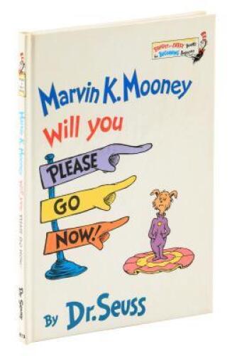 Marvin K. Mooney Will you Please Go Now.