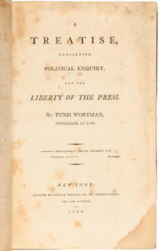 A Treatise Concerning Political Enquiry, and the Liberty of the Press