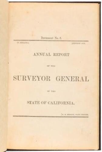 Annual Report of the Surveyor General of the State of California. Document No. 5. In Senate - Session 1855