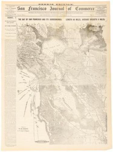 The Bay of San Francisco and Its Surroundings Length 50 Miles, Average Breadth 5 Miles. Compiled from the Best Authorities and Engraved Expressly for the S.F. Journal of Commerce