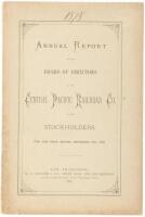 Annual Report of the Board of Directors of the Central Pacific Railroad Co. to the Stockholders, for the Year ending Dec. 31, 1878