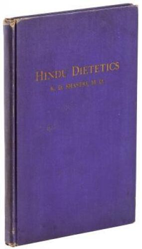Hindu Dietetics, with Hints on Cooking and Recipes
