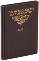 The Massachusetts Golf Association, Organized, February 23, 1903. Yearbook, 1936