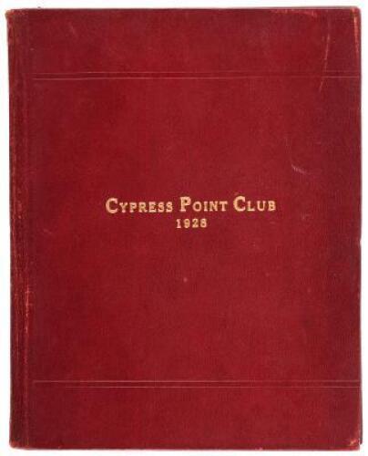 Cypress Point Club, Monterey County, California. Constitution, Order Changing Name, By-Laws. August, 1928.