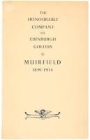 The Honourable Company of Edinburgh Golfers at Muirfield, 1891-1914