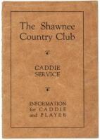 The Shawnee Country Club. Caddie Service. Information for Caddie and Player.