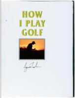 How I Play Golf
