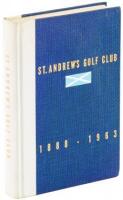 Saint Andrew's [New York] Golf Club 1888-1938