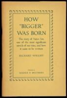 How "Bigger" Was Born