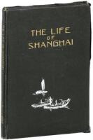 The Life of Shanghai