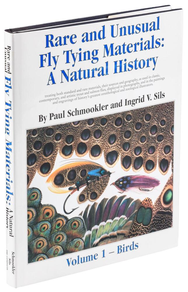 Rare and Unusual Fly Tying Materials: A Natural History. Volume I