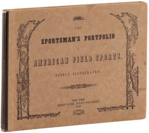 The Sportsman's Portfolio of American Field Sports