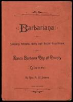 Barbariana: or Scenery, Climate, Soils and Social Condition of Santa Barbara City and County, California