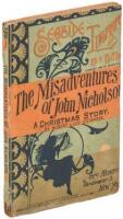The Misadventures of John Nicholson. A Christmas Story