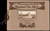 Illustrated Directory of Kansas Oil Men