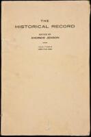 The Historical Record, A Monthly Periodical, Devoted Exclusively to Historical, Biographical, Chronological and Statistical Matters, Volumes 7 & 8