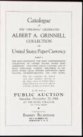 Catalogue of the "Original" Celebrated Albert A. Grinnell Collection of United States Paper Currency... to be sold at Public Auction