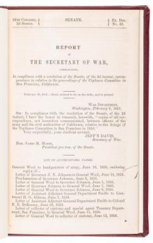 Report of the Secretary of War, communication... correspondence in relation to the proceedings of the Vigilance Committee in San Francisco, California