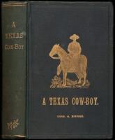 A Texas Cow-Boy; or, Fifteen Years on the Hurricane Deck of a Spanish Pony. Taken from Real Life