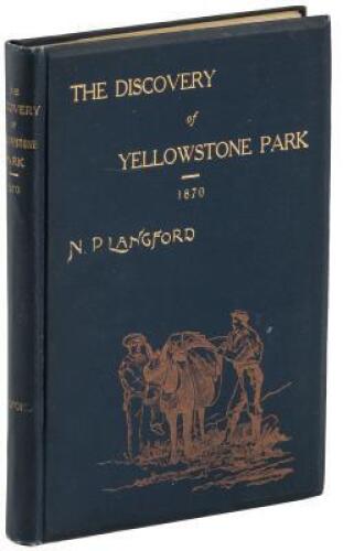 Diary of the Washburn Expedition to the Yellowstone and Firehole Rivers in the Year 1870