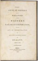 First annual report of the directors of the Western Rail-Road Corporation, with the act of incorporation, the act in aid of the Western Rail-Road, and the by-laws. June 13, 1836