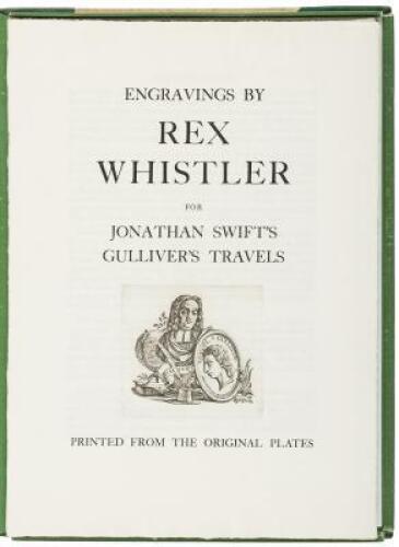 Engravings by Rex Whistler for Jonathan Swift's Gulliver's Travels. Printed from the original plates.